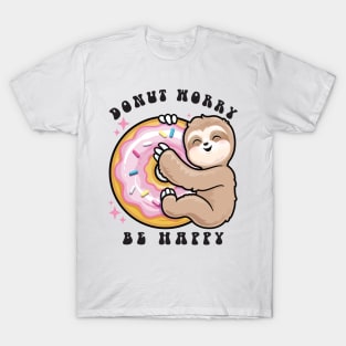 Donut Worry Be Happy Sloth T-Shirt